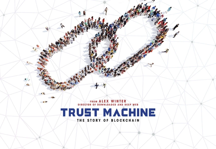 «Trust Machine: The Story of Blockchain» (2018)